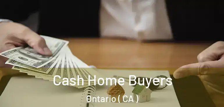  Cash Home Buyers Ontario ( CA )