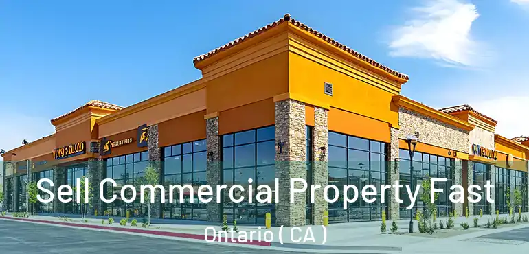  Sell Commercial Property Fast Ontario ( CA )